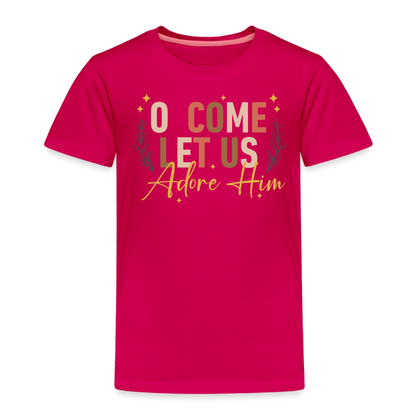 O Come Let us Adore Him Christmas Toddler Shirt - dark pink