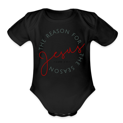 The Reason for the Season (Color) Christmas Family Organic Short Sleeve Baby Bodysuit - black