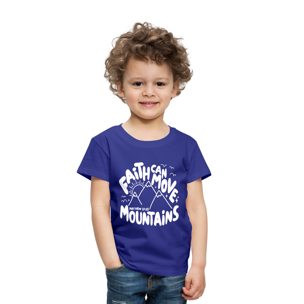 Faith Can Move Mountains (W) Toddler T-Shirt - royal blue