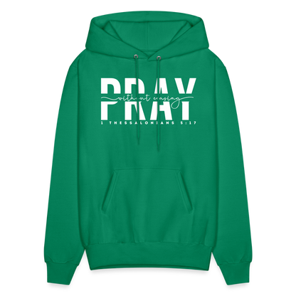 Pray Without Ceasing (W) Men's Hoodie - kelly green