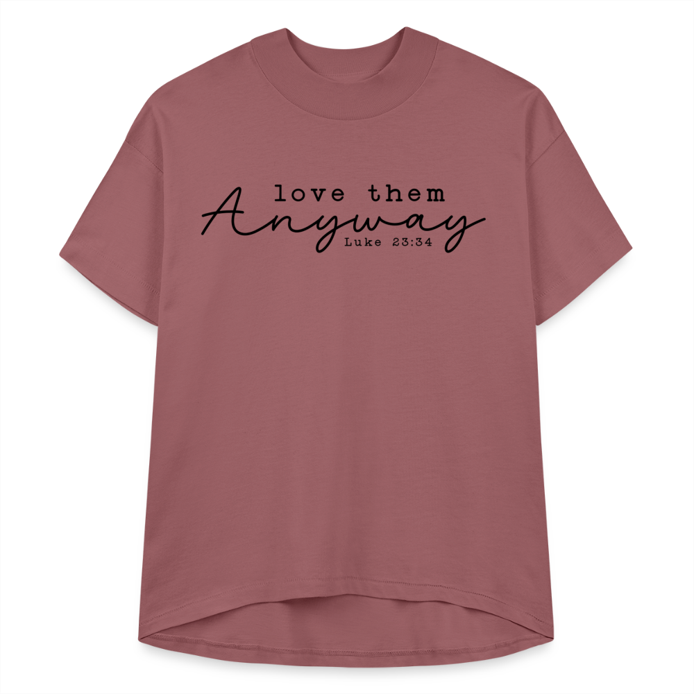 Love Them Anyway Women's Hi Lo T-Shirt - dusty pink