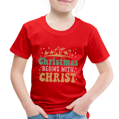 Christmas begins with Christ Family Toddler Premium T-Shirt - red