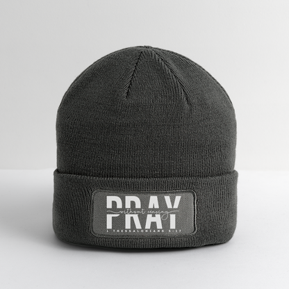 Pray Without Ceasing Beanie - charcoal grey