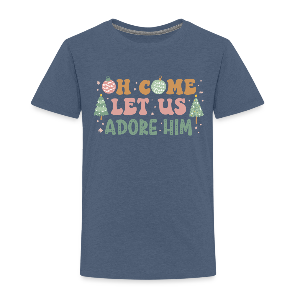 Oh Come Let us Adore Him Christmas Family Toddler Premium T-Shirt - heather blue