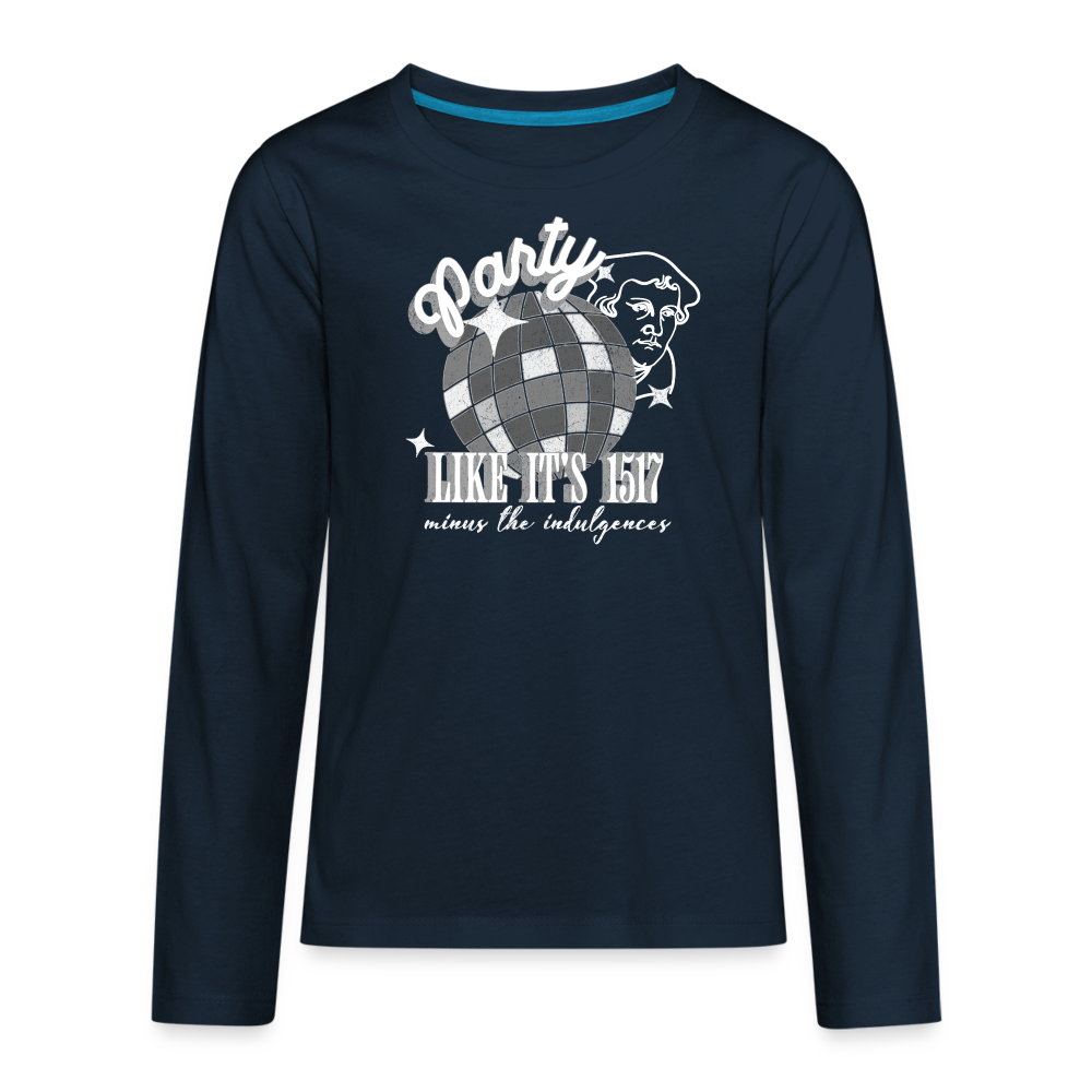 Party Like its 1517 (W) Reformation Day Kid's Long Sleeve Shirt - deep navy