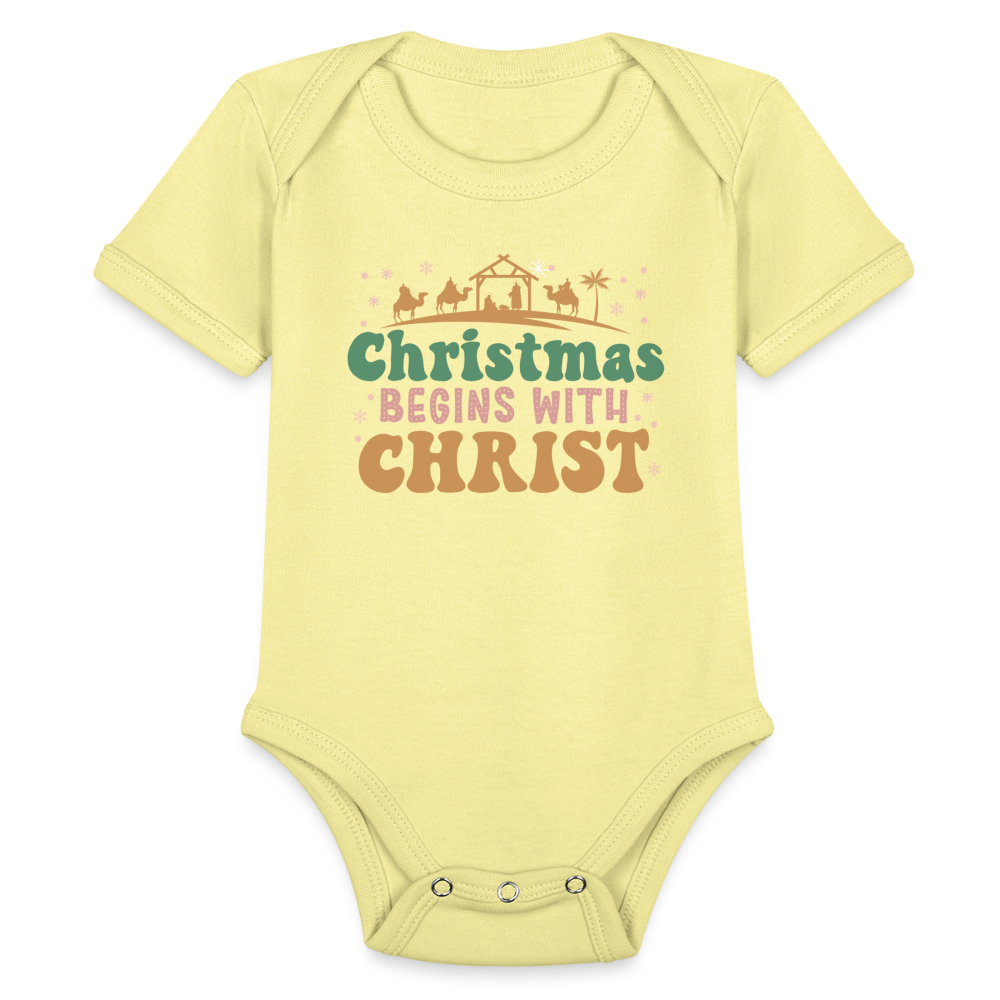 Christmas begins with Christ Family Organic Short Sleeve Baby Bodysuit - washed yellow