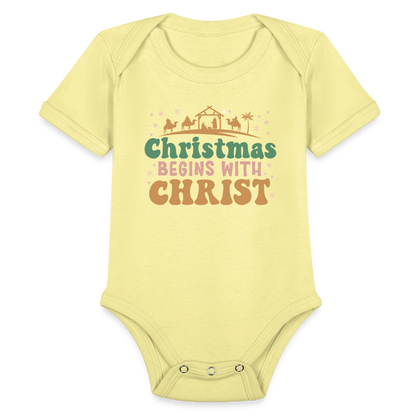 Christmas begins with Christ Family Organic Short Sleeve Baby Bodysuit - washed yellow