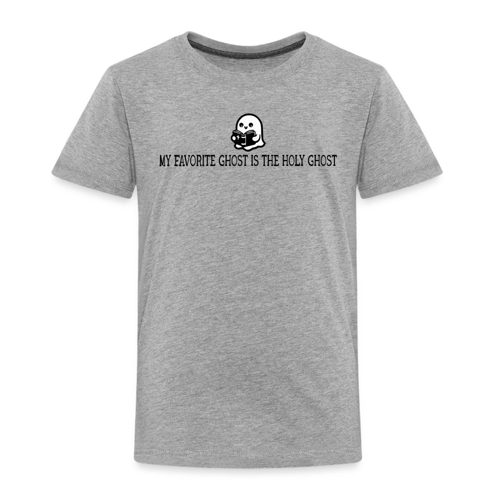 My Favorite Ghost is the Holy Ghost (Bible) Toddler T-Shirt - heather gray