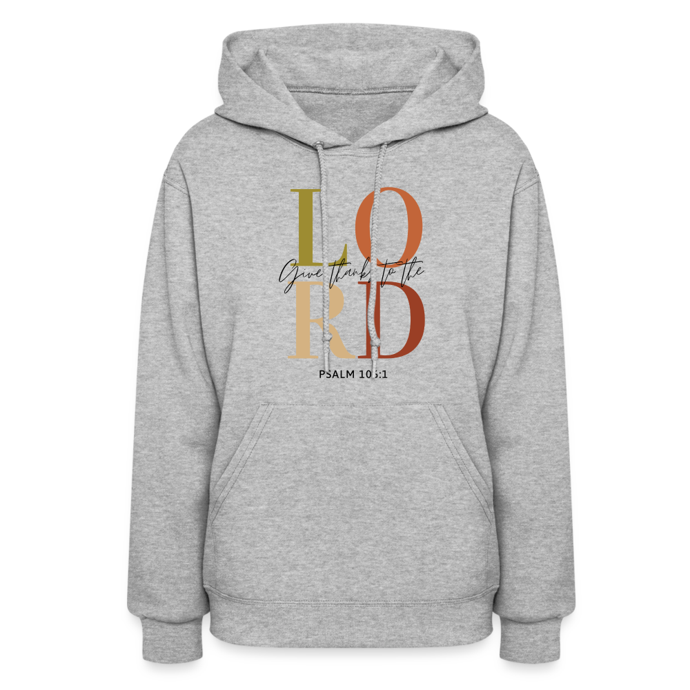 Give Thanks to the Lord Women's Hoodie - heather gray