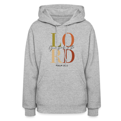 Give Thanks to the Lord Women's Hoodie - heather gray