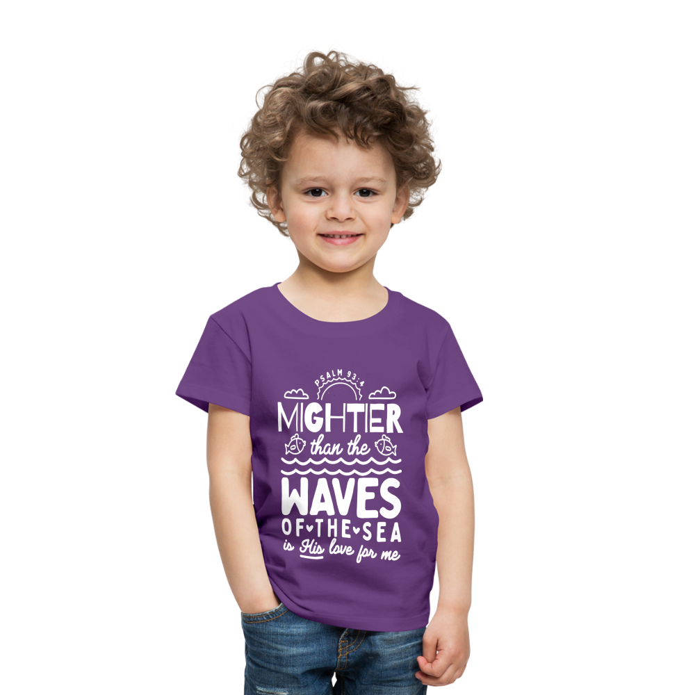 Mightier than the Waves of the Sea (W) Toddler T-Shirt - purple