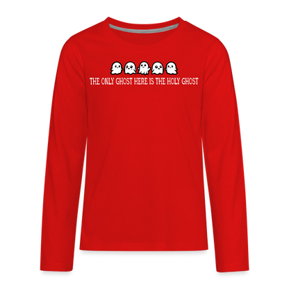 The Only Ghost Here is the Holy Ghost (W) Kid's Long Sleeve Shirt - red