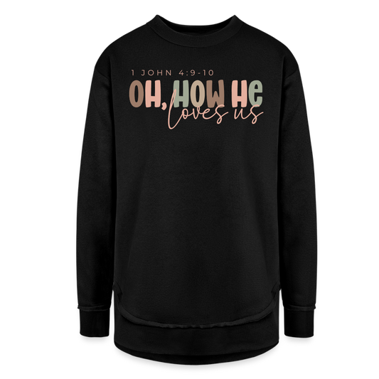 Oh How He Loves Us Ephesians 2:4-8 Women’s Weekend Tunic Long Sleeve - black