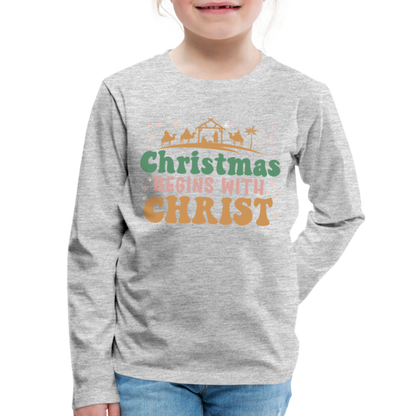 Christmas Begins with Christ Family Kids' Premium Long Sleeve T-Shirt - heather gray