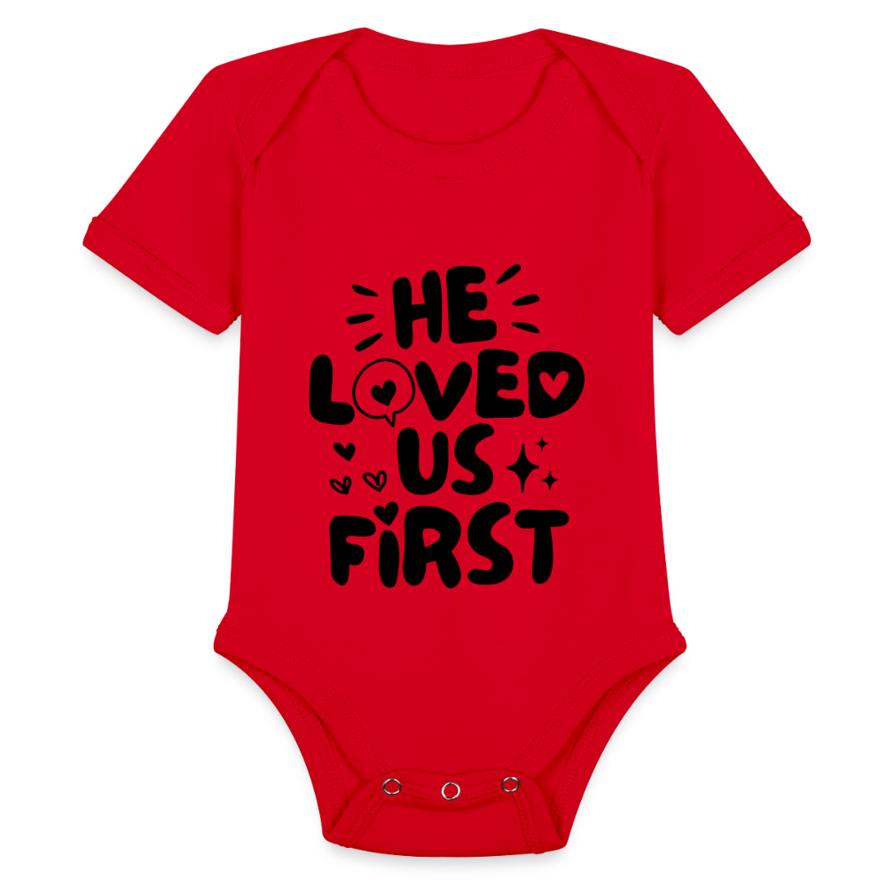 He Loved Us First Baby Onesie Bodysuit - red