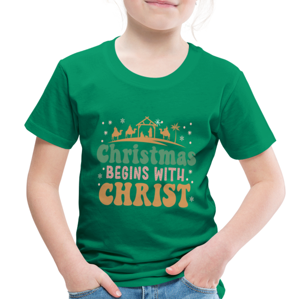 Christmas begins with Christ Family Toddler Premium T-Shirt - kelly green