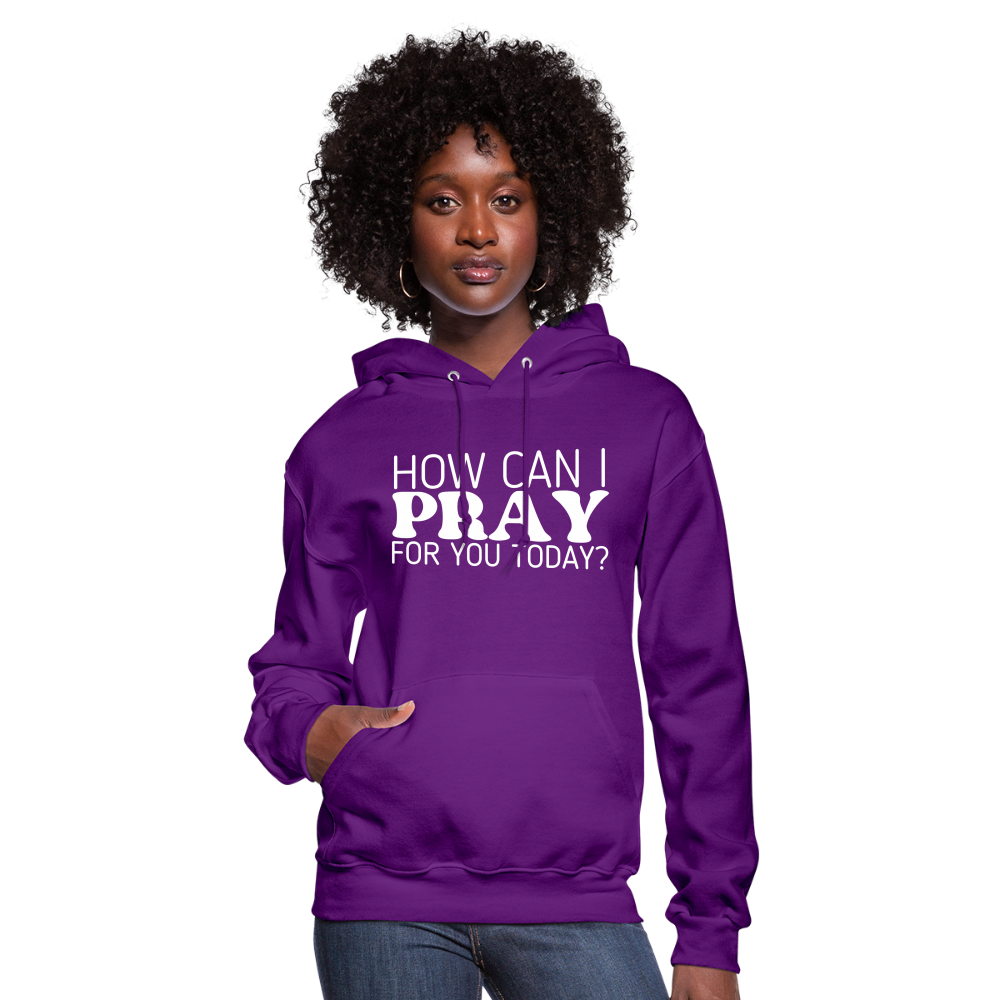 How Can I Pray for You Today (W) Women's Hoodie - purple