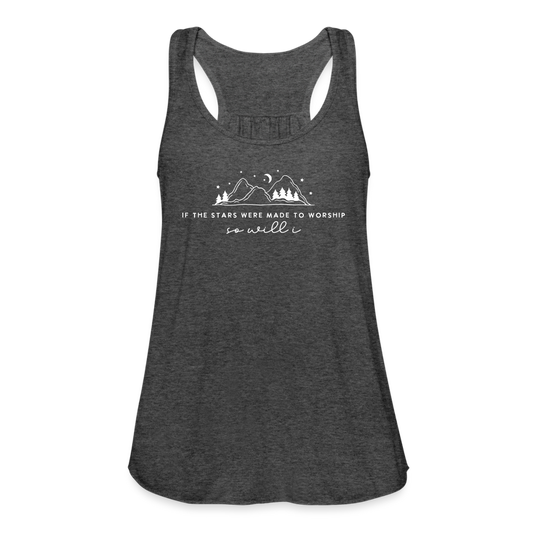 If the Stars Were Made to Worship So Will I Women's Tank - deep heather