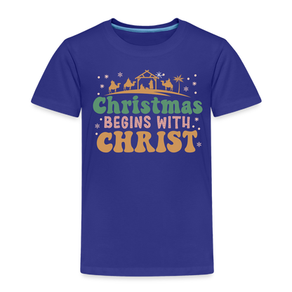 Christmas begins with Christ Family Toddler Premium T-Shirt - royal blue