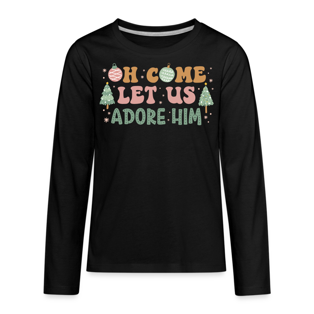 Oh Come Let Us Adore Him Christmas Family Kids' Premium Long Sleeve T-Shirt - black