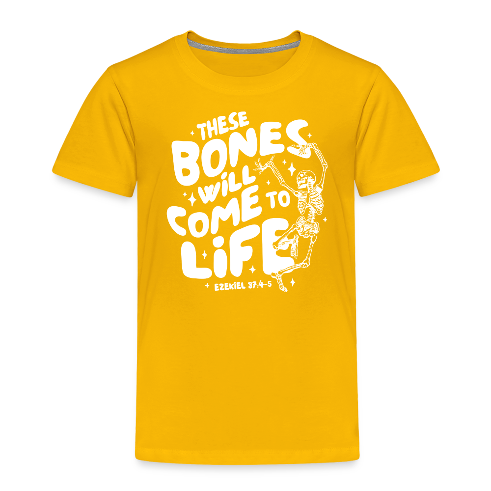 These Bones will Come to Life (W) Toddler T-Shirt - sun yellow