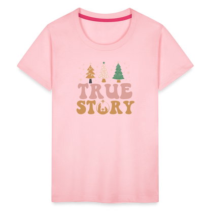 True Story Christmas Family Kids' Premium T-Shirt - pink