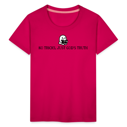 No Tricks Just God's Truth Toddler T-Shirt - dark pink