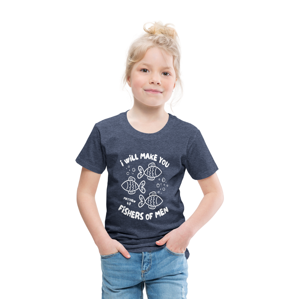 I Will Make You Fishers of Men (W) Toddler T-Shirt - heather blue