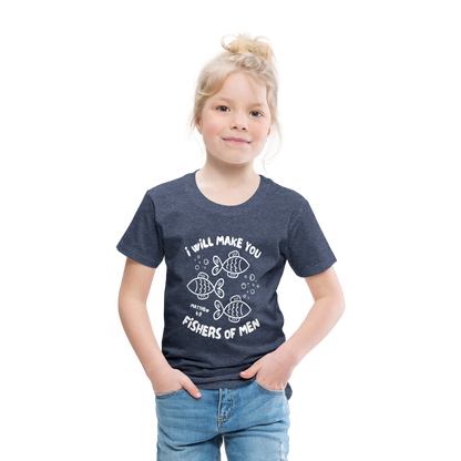 I Will Make You Fishers of Men (W) Toddler T-Shirt - heather blue