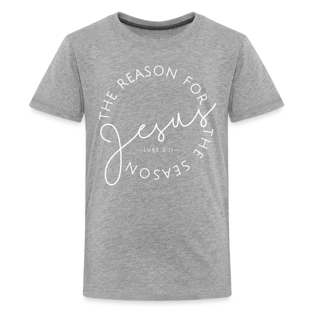 The Reason for the Season (W) Christmas Kids' Premium T-Shirt - heather gray