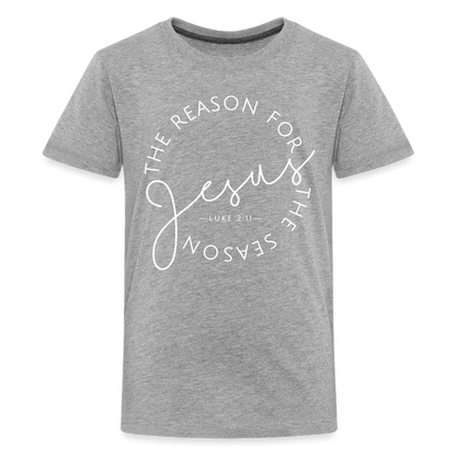 The Reason for the Season (W) Christmas Kids' Premium T-Shirt - heather gray