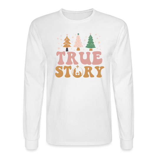 True Story Christmas Family Men's Long Sleeve T-Shirt - white