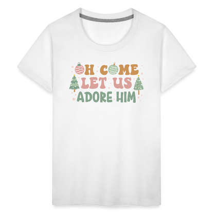 Oh Come Let Us Adore Him Christmas Family Kids' Premium T-Shirt - white