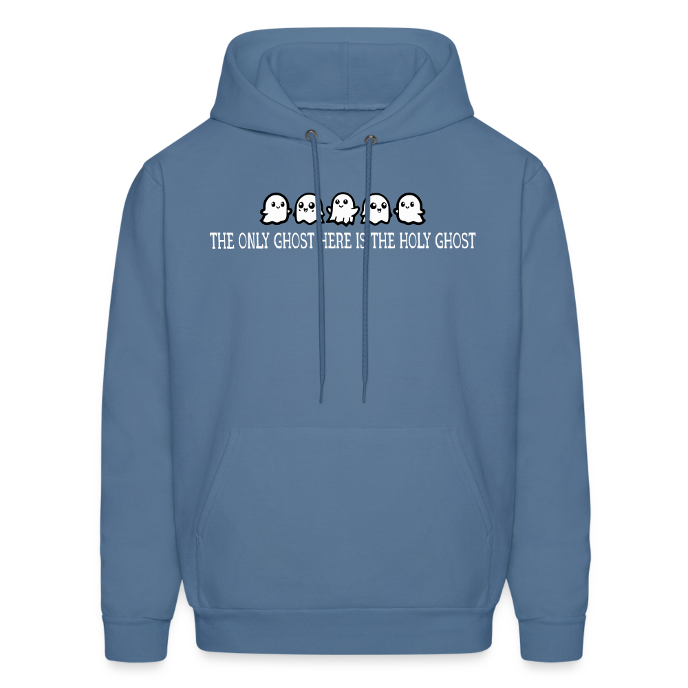 The Only Ghost Here is the Holy Ghost (W) Men's Hoodie - denim blue