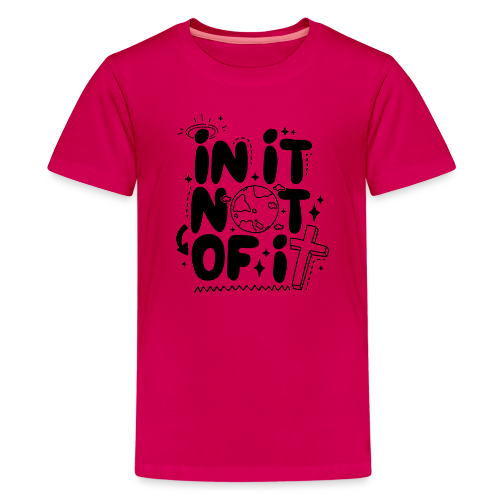 In It Not of It Kid's T-Shirt - dark pink