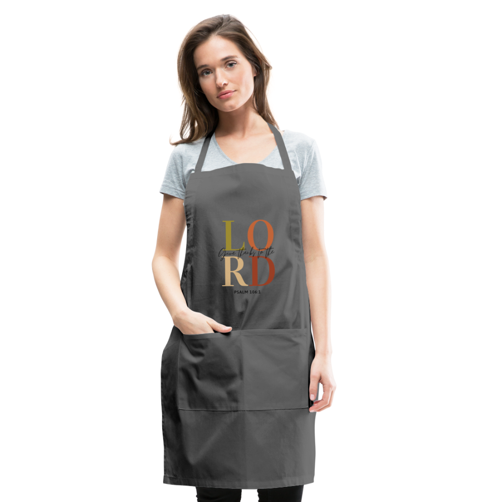 Give Thanks to the Lord Apron - charcoal