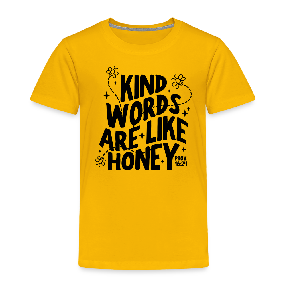 Kind Words are Like Honey Toddler T-Shirt - sun yellow