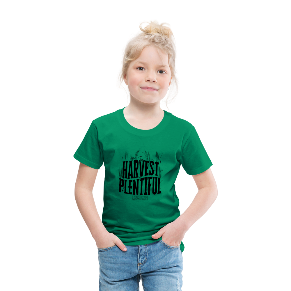 The Harvest is Plentiful Toddler T-Shirt - kelly green