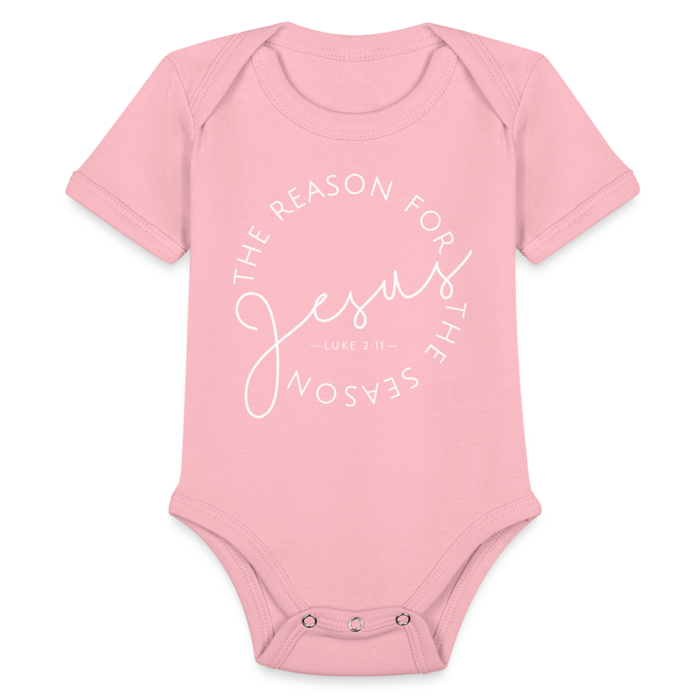 The Reason for the Season (W) Christmas Organic Short Sleeve Baby Bodysuit - light pink