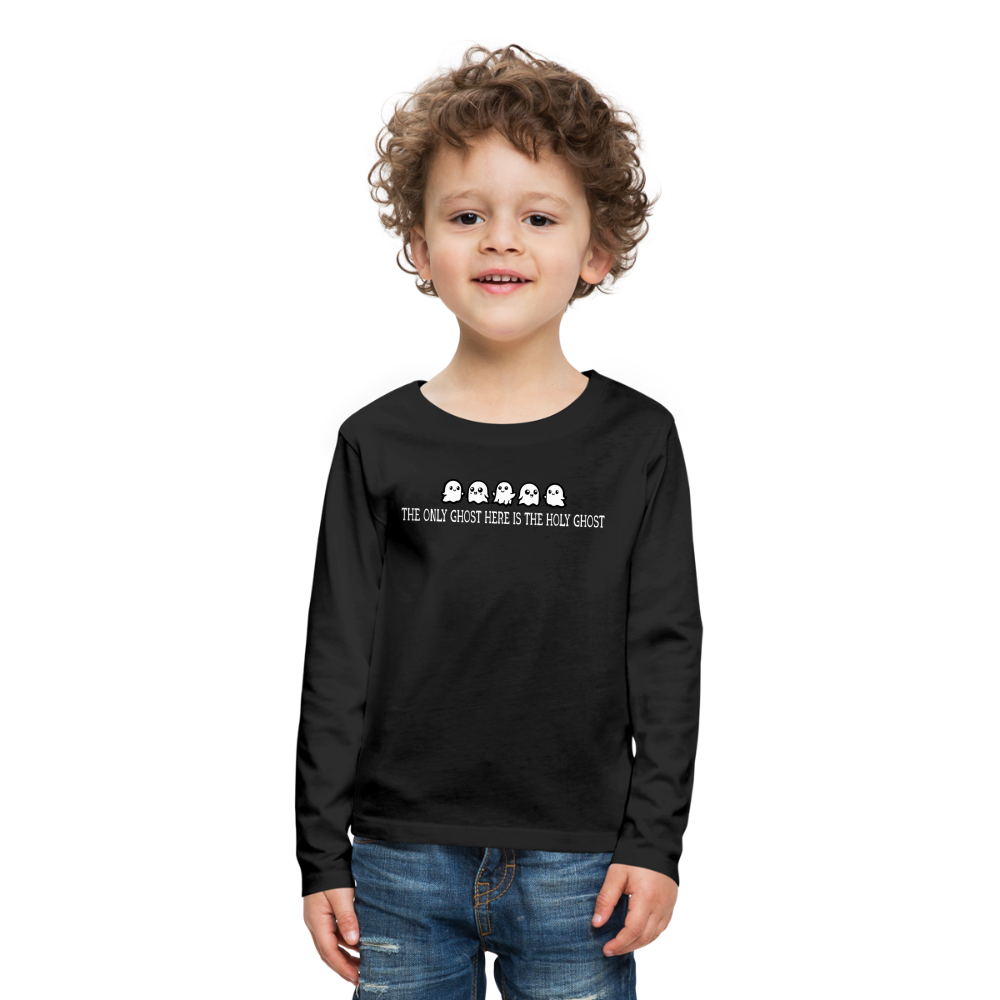 The Only Ghost Here is the Holy Ghost (W) Kid's Long Sleeve Shirt - black