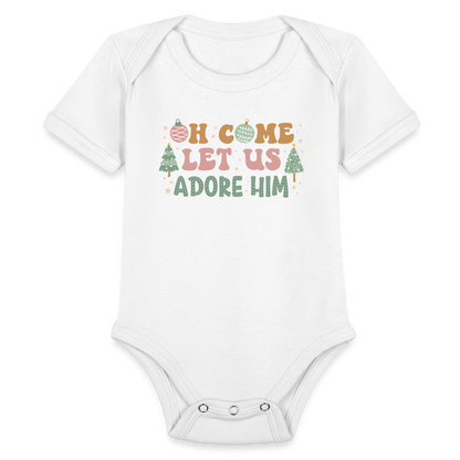 Oh Come Let Us Adore Him Christmas Family Organic Short Sleeve Baby Bodysuit - white