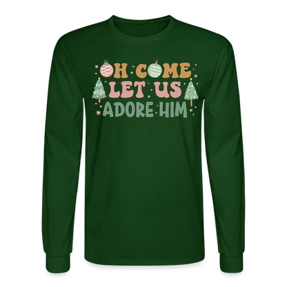 Oh Come Let Us Adore Him Christmas Family Men's Long Sleeve T-Shirt - forest green