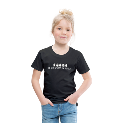 I'm Not Scared I'm Saved (W) Toddler T-Shirt - black