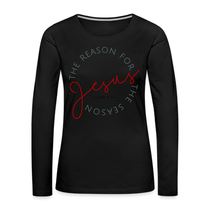 The Reason for the Season (Color) Christmas Women's Premium Long Sleeve T-Shirt - black