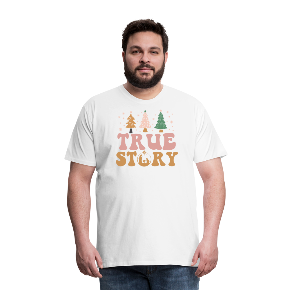 True Story Christmas Family Men's Premium T-Shirt - white