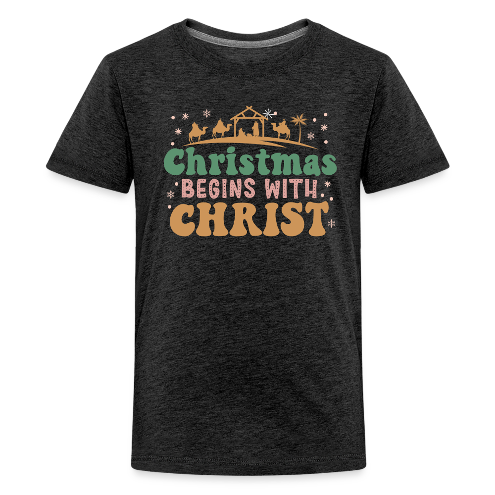 Christmas Begins with Christ Family Kids' Premium T-Shirt - charcoal grey