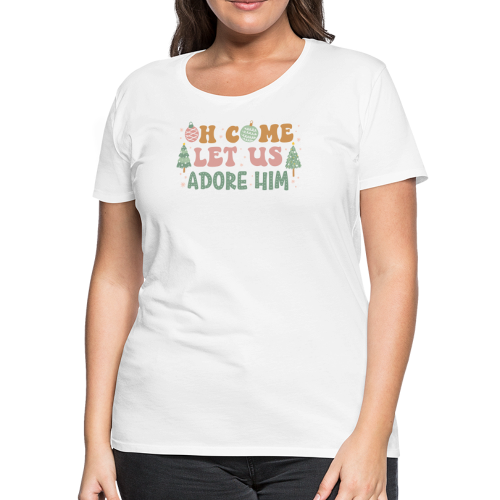 O Come Let Us Adore Him Christmas Family Women’s Premium T-Shirt - white