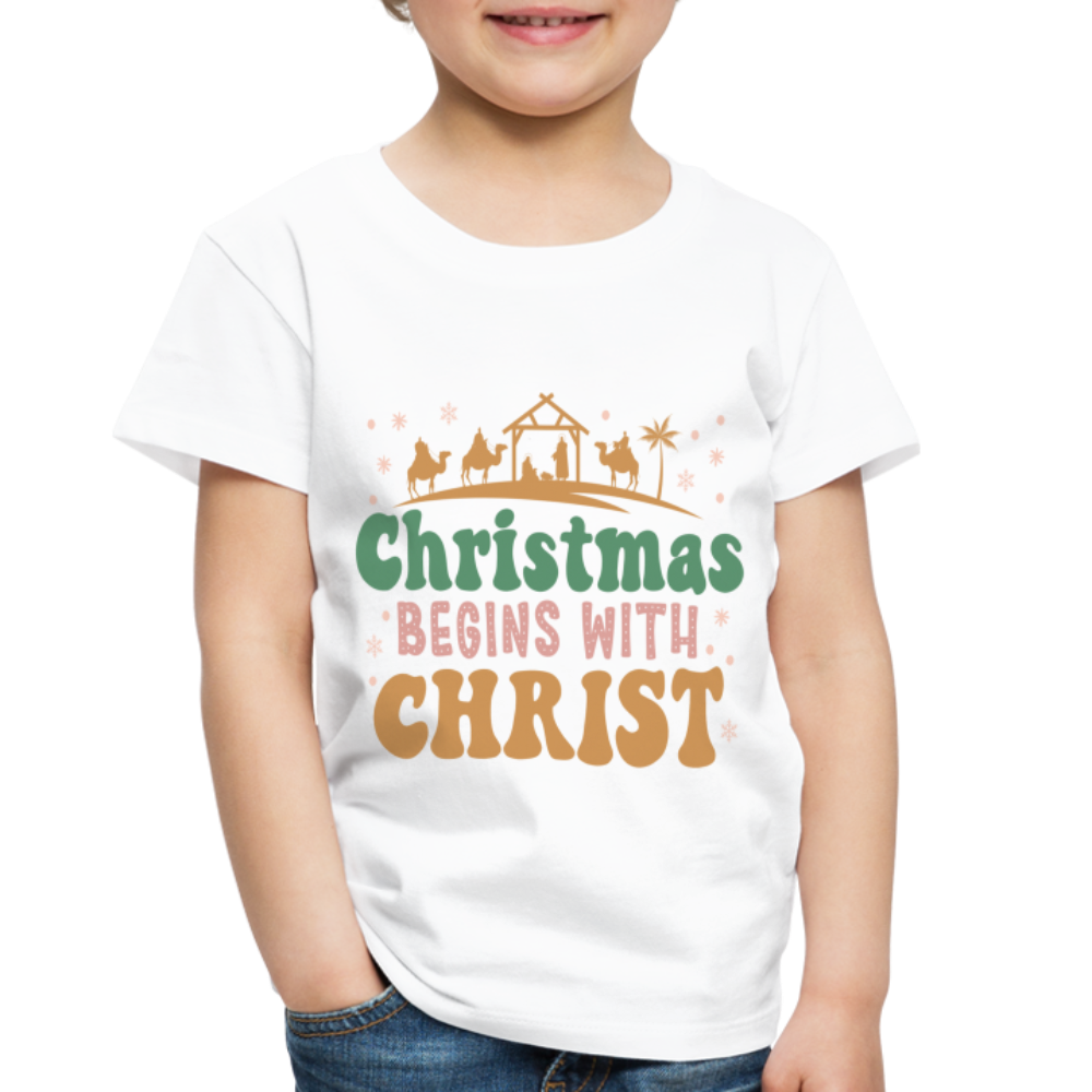 Christmas begins with Christ Family Toddler Premium T-Shirt - white