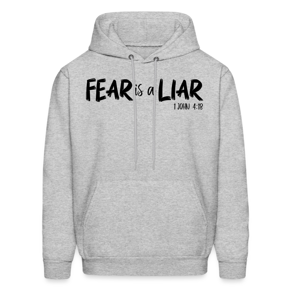 Fear is a Liar Men's Hoodie - heather gray