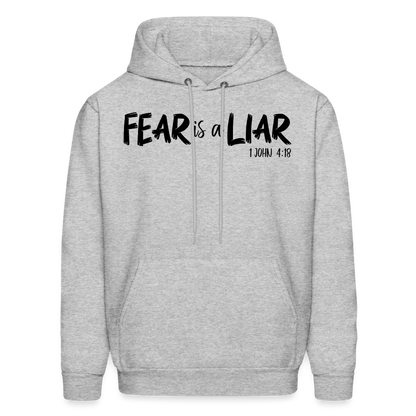 Fear is a Liar Men's Hoodie - heather gray